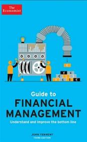 The Economist Guide to Financial Management - Understand and improve the bottom line, 3rd Edition