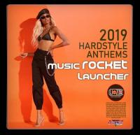 Music Rocket Launcher  Hardstyle Anthems