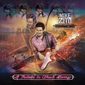 Mike Zito and Friends - A Tribute To Chuck Berry (2019) [24-44 1]