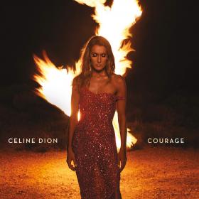 Celine Dion - Courage-Deluxe Edition (2019) [pradyutvam]