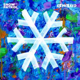 Snow Patrol - Reworked [2019]