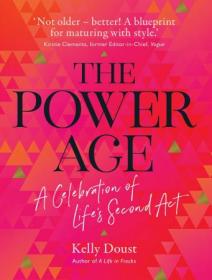 The Power Age- A celebration of life's second act