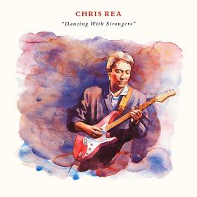Chris Rea - Dancing With Strangers (Deluxe Edition) (2019) [FLAC]