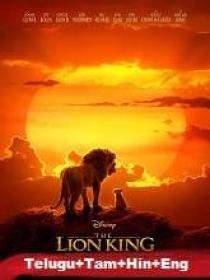 The Lion King (2019) 720p DVDRip - HQ Line [Telugu  Tamil Hindi Eng] 1.1GB Esub