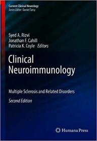 Clinical Neuroimmunology- Multiple Sclerosis and Related Disorders Ed 2