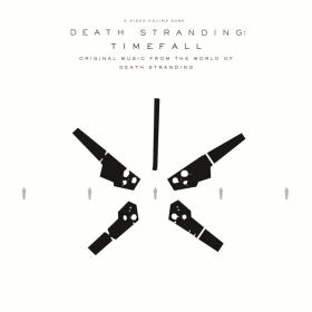 VA - DEATH STRANDING Timefall (Original Music from the World of Death Stranding) (2019) [pradyutvam]