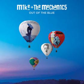 Mike + The Mechanics - Out of the Blue (Deluxe Edition) (2019) [pradyutvam]