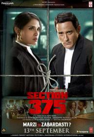 Section 375 (2019)[Proper Hindi - 1080p HD AVC - UNTOUCHED - DDP 5.1 - 8.7GB - ESubs]