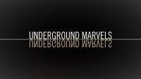 Underground Marvel's Series 1 3of4 Secrets of the Terror Tunnels 1080p HDTV x264 AAC