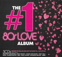 VA - The #1 80's Love Album (2019) [FLAC]