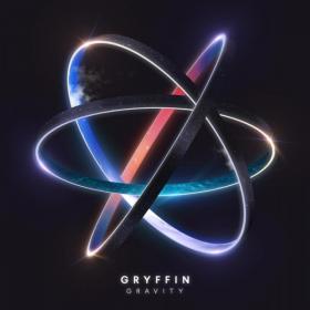 Gryffin - Gravity (2019) [Hi-Res stereo]