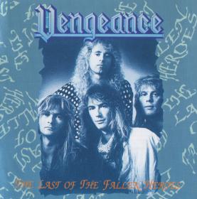 Vengeance - The Last Of The Fallen Heroes - 1994