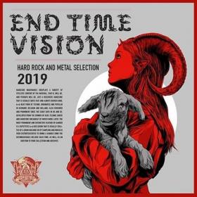 End Time Vision  Hard Rock And Metal Selection
