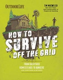 [NulledPremium.com] How to Survive Off the Grid
