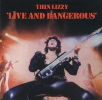 Thin Lizzy - Live And Dangerous [2011 Deluxe Edition]