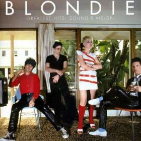 Blondie - Greatest Hits Sound & Vision (2006) [MP3]