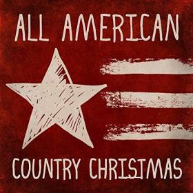 VA - All American Country Christmas (2019) (320)