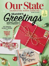 Our State- Celebrating North Carolina - December 2019