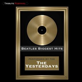 The Yesterday-Beatles Biggest Hits!(15 Unforgetable Songs)(2011)[320Kbps]eNJoY-iT