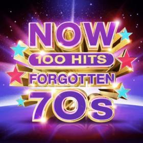 VA - NOW 100 Hits Forgotten 70's (2019)