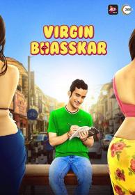 Virgin Bhaskar 2019 Hindi S1E01-11- 1080p WEB-DL x264 AAC