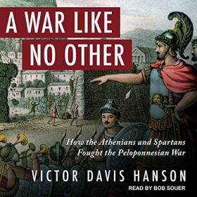 Victor Davis Hanson - 2019 - A War Like No Other (History)