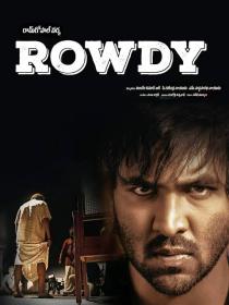 Rowdy (2014) 720p UNCUT HDRip x264 ESubs [Dual Audio] [Hindi DD2.0 + Telugu DD2.0] BABAHD