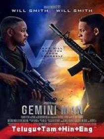 Gemini Man (2019) Proper HDRip HQ Line [Telugu + Tamil] 250MB ESub