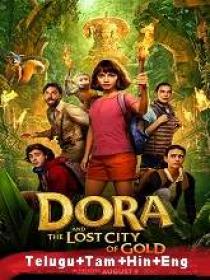 Dora and the Lost City of Gold (2019) 1080p BluRay Original [Telugu + Tamil + Hindi + Eng] 2.2GB ESub