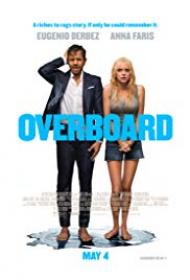 Overboard [2018] BRRip XviD-BLiTZKRiEG