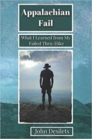 Appalachian Fail- What I Learned from My Failed Thru-Hike