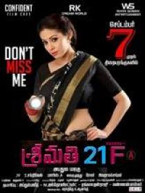 Srimathi 21 F (2019) 720p Telugu (Org Vers) Proper HDRip - x264 - AC3 - 1.4GB - ESub