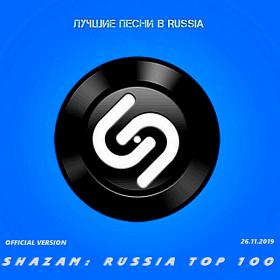 Shazam Хит-парад Russia Top 100 [26 11] (2019)
