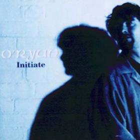O'Ryan - Initiate - 1995