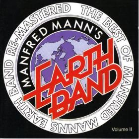 Manfred Mann's Earth Band - The Best Of Manfred Mann's Earth Band Re-Mastered (Volume II) (2001) (320)