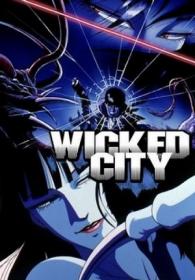 [Deadmau- RAWS] Wicked City 1987 BDRip 1080p RUS ENG JAP Deadmauvlad