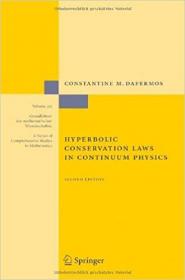 Hyperbolic Conservation Laws in Continuum Physics Ed 2