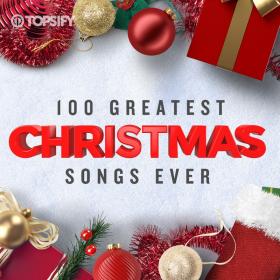 VA.100.Greatest.Christmas.Songs.Ever(2019)[320Kbps]eNJoY-iT