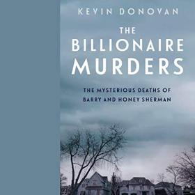 Kevin Donovan - 2019 - The Billionaire Murders (True Crime)