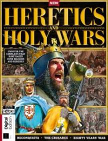 All About History- Heretics and Holy Wars - First Editon (2019) (True PDF)