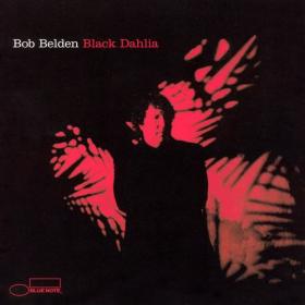 Bob Belden - Black Dahlia (2001) MP3