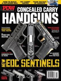 Personal Defense World - Issue 223 - Concealed Carry Handguns - October-November 2019