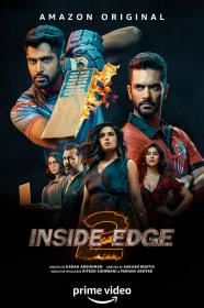 Inside Edge (2019) Complete S2 [720p - HD AVC Untouched - [Hindi + Telugu + Tamil + Eng] - x264 - 14GB - ESubs]