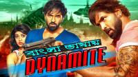 Dynamite (2019) Bengali Dubbed  - HDRip[x264 - AAC(2.1Ch)
