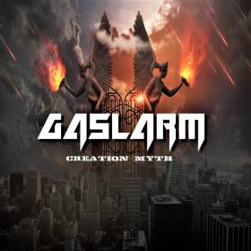 Gaslarm - Creation Myth (2019) MP3
