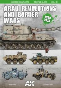 Modern Conflicts Profile Guide- Arab Revolutions & Border Wars 1980-2018 Vol 3,2018