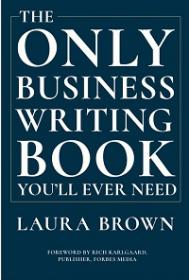The Only Business Writing Book You’ll Ever Need