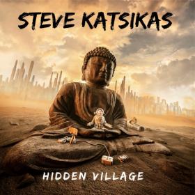 Steve Katsikas - 2019 - Hidden Village (FLAC)