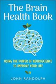 [NulledPremium.com] The Brain Health Book