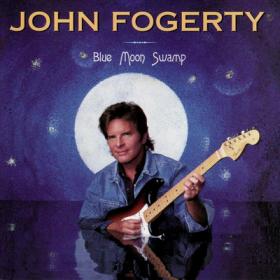 John Fogerty - Blue Moon Swamp [1997]